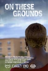 Poster de la película On These Grounds