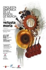 Poster de la película Vetusta morla & Orquesta Sinfónica de la Región de Murcia
