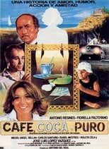 Poster de la película Café, coca y puro