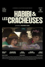 Poster de la película Habibi & les Cracheuses
