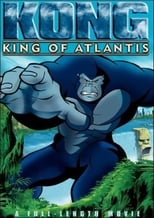 Poster de la película Kong: King of Atlantis