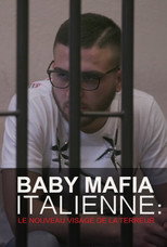 Poster de la película Baby mafia italienne : le nouveau visage de la terreur