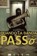 Poster de la película Quando La Banda Passò