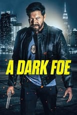 Poster de la película A Dark Foe