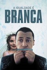 A Igualdade é Branca