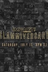 Poster de la película Impact Wrestling: Slammiversary