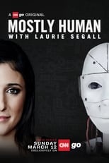 Poster de la serie Mostly Human with Laurie Segall