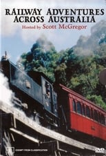 Poster de la serie Railway Adventures Across Australia