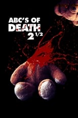 Poster de la película ABCs of Death 2 1/2