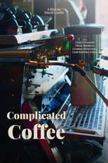 Poster de la película Complicated Coffee