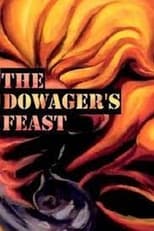 Poster de la película The Dowager's Feast