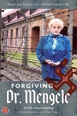 Poster de la película Forgiving Dr. Mengele