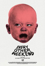 Poster de la película Every Other Weekend