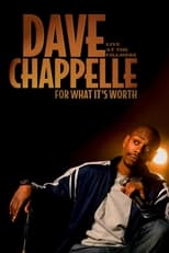 Poster de la película Dave Chappelle: For What It's Worth
