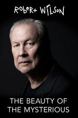 Poster de la película Robert Wilson: The Beauty of the Mysterious
