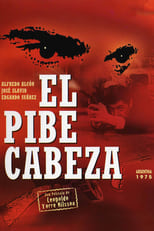 Poster de la película El pibe cabeza