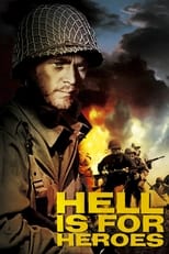 Poster de la película Hell Is for Heroes