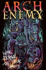 Poster de la película Arch Enemy: War Eternal Tour (Tokyo Sacrifice)