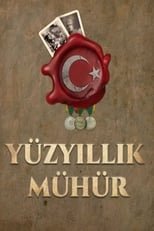 Poster de la serie Yüzyıllık Mühür