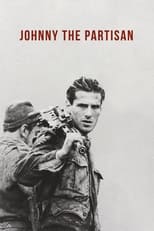Poster de la película Johnny the Partisan