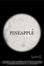 Poster de la película Pineapple