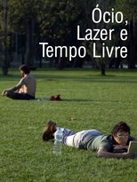 Poster de la película Relaxation, Leisure and Free Time