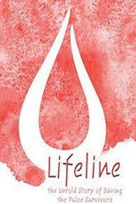 Poster de la película Lifeline: the Untold Story of Saving the Pulse Survivors