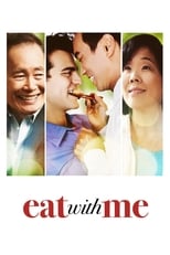 Poster de la película Eat With Me