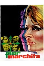 Poster de la película Flor marchita