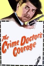 Poster de la película The Crime Doctor's Courage