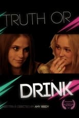 Poster de la película Truth or Drink