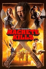 Poster de la película Machete Kills