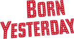 Logo Born Yesterday