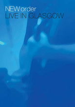 Poster de la película New Order - Live in Glasgow