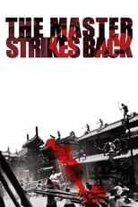 Poster de la película The Master Strikes Back