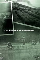 Poster de la película Les heures vert de gris
