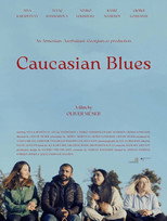 Poster de la película Caucasian Blues