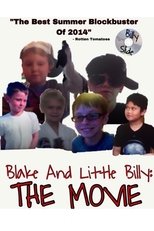 Poster de la película Blake and Little Billy: The Movie