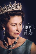 Poster de la película Queen Elizabeth II: Above All Else