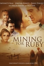 Poster de la película Mining for Ruby