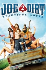 Poster de la película Joe Dirt 2: Beautiful Loser