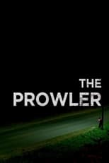 Poster de la película The Prowler