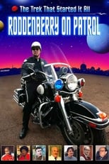 Poster de la película Roddenberry on Patrol