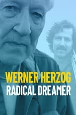 Poster de la película Werner Herzog: Radical Dreamer