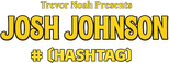 Logo Josh Johnson: # (Hashtag)