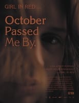 Poster de la película October Passed Me By (Short Film)