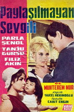 Poster de la película Paylaşılmayan Sevgili