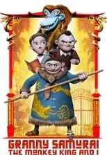 Poster de la película Granny Samurai, the Monkey King and I