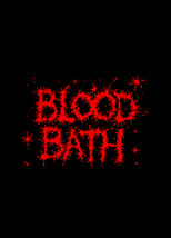 Poster de la película Blood Bath