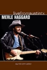 Poster de la película Merle Haggard: Live from Austin, TX